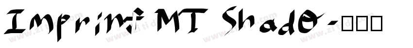 Imprint MT Shado字体转换